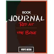 Book Journal: Red at the Bone: A Novel by Jacqueline Woodson