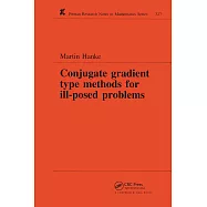Conjugate Gradient Type Methods for Ill-Posed Problems