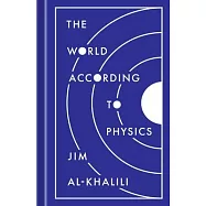 The World According to Physics
