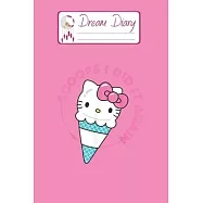 Dream Diary: Are You Kitten Me Right Meow Hello Kitty Blank Dream Diary Dream Journal Log Notebook Ruled Lined Planner