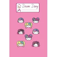 Dream Diary: Are You Kitten Me Right Meow Hello Kitty Blank Dream Diary Dream Journal Log Notebook Ruled Lined Planner
