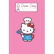Dream Diary: Are You Kitten Me Right Meow Hello Kitty Blank Dream Diary Dream Journal Log Notebook Ruled Lined Planner