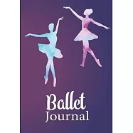 Ballet journal: Ballet notebook - Dance notebook for girls - Ballet books for teens, girls and dancers - 101 pages