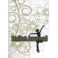 Ballet journal: Ballet notebook - Dance notebook for girls - Ballet books for teens, girls and dancers - 101 pages