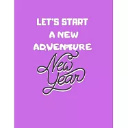 gratitude book gift: let&rsquo;&rsquo;s start a new adventure: New Years Resolution or Bucket List Journal Book to Plan Adventures