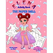 Elena the Paper Doll: ELENA Activity Book for girls ages 4-8