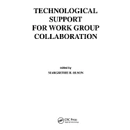 Technological Support for Work Group Collaboration