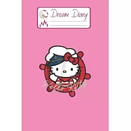 Dream Diary: Are You Kitten Me Right Meow Hello Kitty Blank Dream Diary Dream Journal Log Notebook Ruled Lined Planner