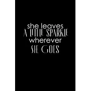 She leaves a little sparkle wherever she goes: 110 Game Sheets - 660 Tic-Tac-Toe Blank Games - Soft Cover Book for Kids