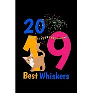 Notebook: Calendar / Planner 2020 New Years Eve 2019 Best Whiskers Gift Cat 120 Pages, 6X9 Inches, Yearly, Monthly