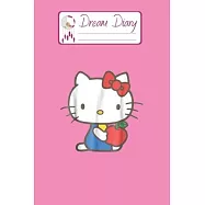 Dream Diary: Are You Kitten Me Right Meow Hello Kitty Blank Dream Diary Dream Journal Log Notebook Ruled Lined Planner