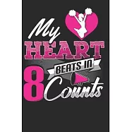 My Heart Beats in 8 Counts: Cheerleader Notebook Journal, Composition Book College Wide Ruled, Gift for Coach