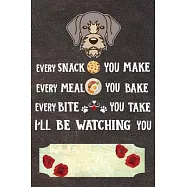 I&rsquo;&rsquo;ll Be Watching You: German Wirehaired Pointer Puppy Dog 2020 2021 Monthly Weekly Planner Calendar Schedule Organizer