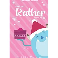 Would you rather book for kids: Christmas Edition: A Fun Family Activity Book for Boys and Girls Ages 6, 7, 8, 9, 10