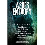 Ashes and Entropy