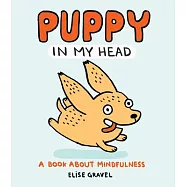 Puppy in My Head: A Book about Mindfulness