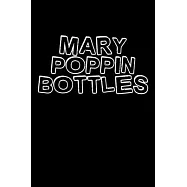 Mary Poppin bottles: Food Journal Track your Meals Eat clean and fit Breakfast Lunch Diner Snacks Time Items Serving