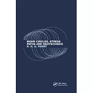 Mohr Circles, Stress Paths and Geotechnics