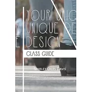 Your Unique Design Class Guide