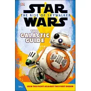 Star Wars the Rise of Skywalker the Galactic Guide