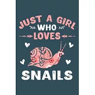 Just a girl who loves rainbows and snail: Snail Notebook College Blank Lined 6 x 9 inch 110 pages -Notebook for Snail