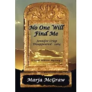 No One Will Find Me: A Sandi Webster Mystery