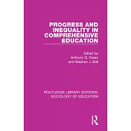 Progress and Inequality in Comprehensive Education