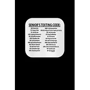 Senior’’ texting code: Food Journal - Track your Meals - Eat clean and fit - Breakfast Lunch Diner Snacks - Time Items