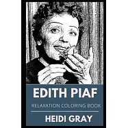 Edith Piaf Relaxation Coloring Book