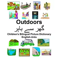 English-Urdu Outdoors Children&rsquo;&rsquo;s Bilingual Picture Dictionary