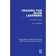 Reading for Slow Learners: A Curriculum Guide