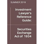 Securities Exchange Act of 1934 (Summer 2019 Edition)