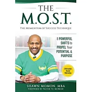 The M.O.S.T.: Momentum of Success Technique