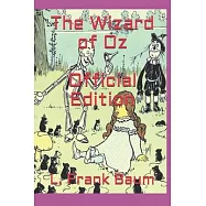 The Wizard of Oz (Official Edition)