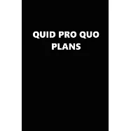 2020 Daily Planner Political Quid Pro Quo Plans Black White 388 Pages: 2020 Planners Calendars Organizers Datebooks