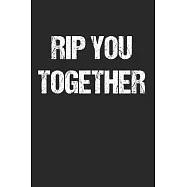 Rip You Together - Reiß dich Zusammen Denglish: 120 Pages 6 ’’x 9’’ -Dot Graph Paper Journal Manuscript - Planner