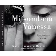 Mi Sombría Vanessa (My Dark Vanessa)