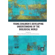 Young Children�s Developing Understanding of the Biological World