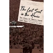 The Last Seat in the House: The Story of Hanley Sound