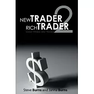 New Trader, Rich Trader 2: Good Trades, Bad Trades