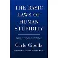 The Basic Laws of Human Stupidity