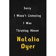 Sorry I wasn&rsquo;&rsquo;t listening, I was thinking about The Weeknd: 6x9 inch lined Notebook/Journal/Diary perfect gift for all