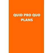 2020 Weekly Planner Political Quid Pro Quo Plans Orange White 134 Pages: 2020 Planners Calendars Organizers Datebooks