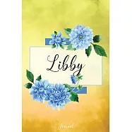 Libby Journal: Blue Dahlia Flowers Personalized Name Journal/Notebook/Diary - Lined 6 x 9-inch size with 120 pages