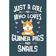 Just a girls who loves guinea pigs and snails: Snail Notebook College Blank Lined 6 x 9 inch 110 pages -Notebook for
