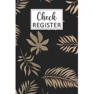 Check Register: Simple Check Register Checkbook Registers Check and Debit Card Register 6 Column Payment Record