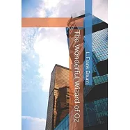 The Wonderful Wizard of Oz