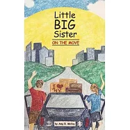 Little Big Sister on the Move