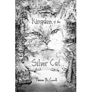 Kingdom of the Silver Cat