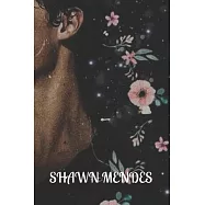 Shawn Mendes Personalised Notebook: Shaun Mendes Themed Notebook/ Journal/ Notepad/ Diary For Teens, Adults and Kids